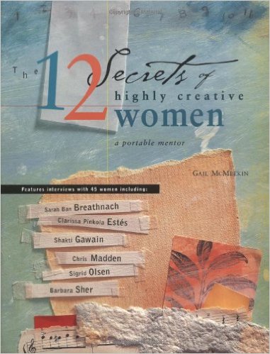 Buchtipp: „12 Secrets of Highly Creative Women“ – ein Buch als Mentor